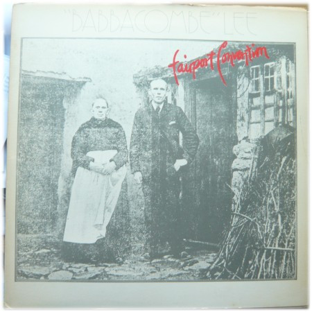 Fairport Convention - "Babbacombe" Lee | Island Records (ILPS 9176)