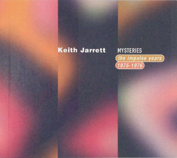 Keith Jarrett - Mysteries - The Impulse Years, 1975-1976 | Impulse! (IMPD-4-189) - main Keith Jarrett - Mysteries - The Impulse Years, 1975-1976 | Impulse! (IMPD-4-189) - main