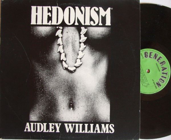 Audley Williams - Hedonism | Generation Records (GEN 3008) - 2 Audley Williams - Hedonism | Generation Records (GEN 3008) - 2