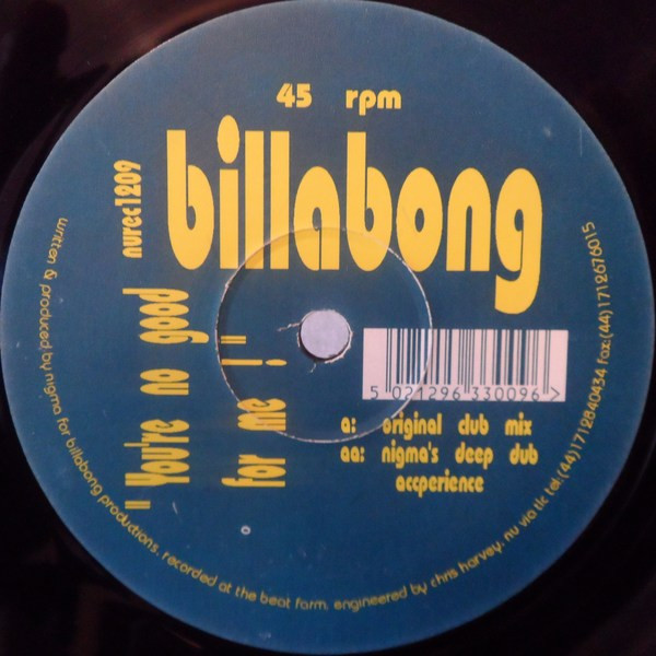 Billabong - You're No Good For Me | NU recordings (nurec1209) - main Billabong - You're No Good For Me | NU recordings (nurec1209) - main