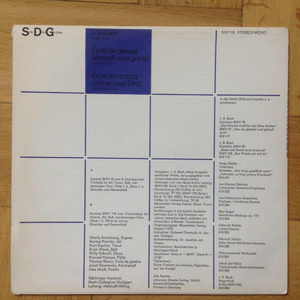Johann Sebastian Bach - Sheila Armstrong , Norma Procter , Kurt Equiluz , Erich Wenk , Gächinger Kantorei Stuttgart , Bachcollegium Stuttgart , Helmuth Rilling - Es Ist Dir Gesagt, Mensch, Was Gut Ist BWV 45 / Es Ist Ein Trotzig Und Verzagt Ding BWV 176 | SDG (610 119) - 2
