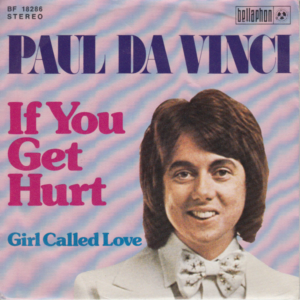 Paul Da Vinci - If You Get Hurt | Penny Farthing (BF 18286)