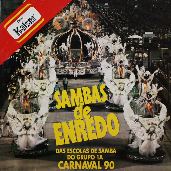 Various - Sambas De Enredo Das Escolas De Samba Do Grupo 1A - Carnaval 90 | RCA (150.0005) - main Various - Sambas De Enredo Das Escolas De Samba Do Grupo 1A - Carnaval 90 | RCA (150.0005) - main