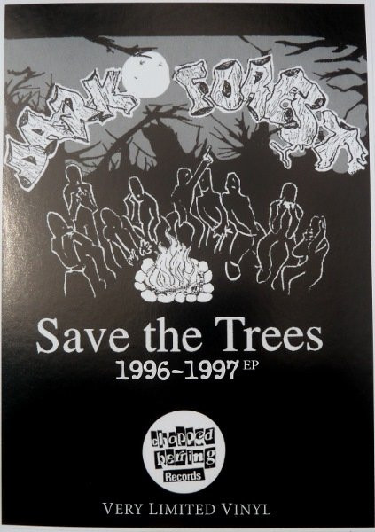 Dark Forest - Save The Trees 1996-1997 Ep | Chopped Herring Records (CHFOR3ST01) - 4 Dark Forest - Save The Trees 1996-1997 Ep | Chopped Herring Records (CHFOR3ST01) - 4