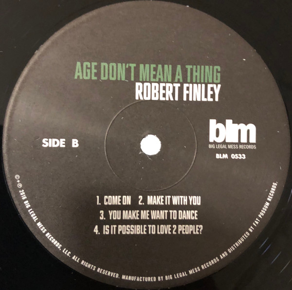 Robert Finley - Age Don't Mean A Thing | Big Legal Mess Records (BLM0533) - 4