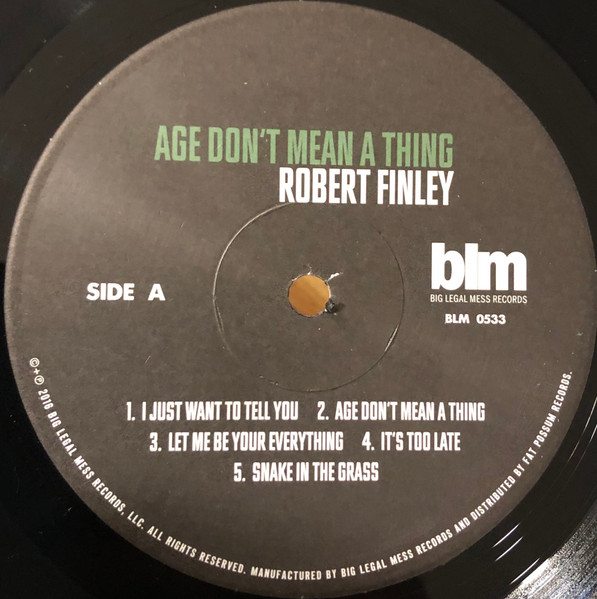 Robert Finley - Age Don't Mean A Thing | Big Legal Mess Records (BLM0533) - 3