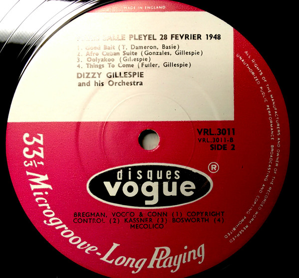 Dizzy Gillespie - Paris, Salle Pleyel, 28 Février 1948 | Disques Vogue (VRL 3011) - 4 Dizzy Gillespie - Paris, Salle Pleyel, 28 Février 1948 | Disques Vogue (VRL 3011) - 4