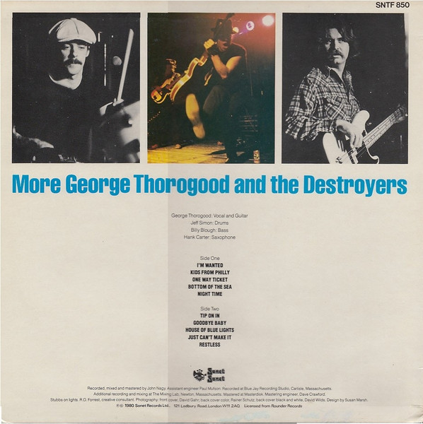More George Thorogood And The Destroyers