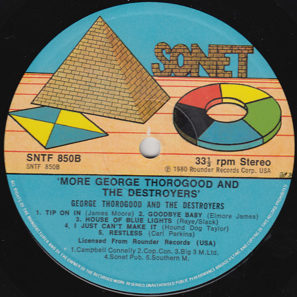 More George Thorogood And The Destroyers