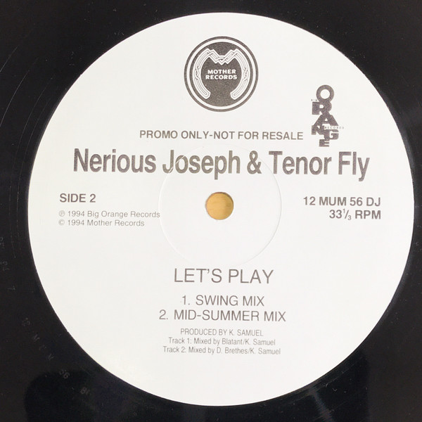 Nerious Joseph and Tenor Fly - Let's Play | Mother Records (12 MUM 56 DJ) - 2 Nerious Joseph and Tenor Fly - Let's Play | Mother Records (12 MUM 56 DJ) - 2