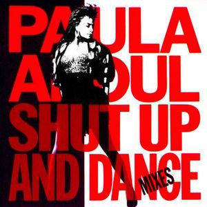 Paula Abdul - Shut Up And Dance (The Dance Mixes) | Virgin (VUSLP 17) - main Paula Abdul - Shut Up And Dance (The Dance Mixes) | Virgin (VUSLP 17) - main