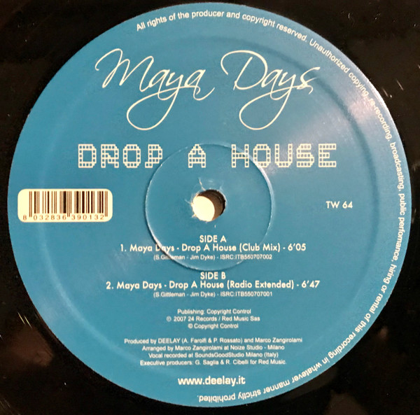 Maya Days - Drop A House | 24 Records (TW 64) - 3