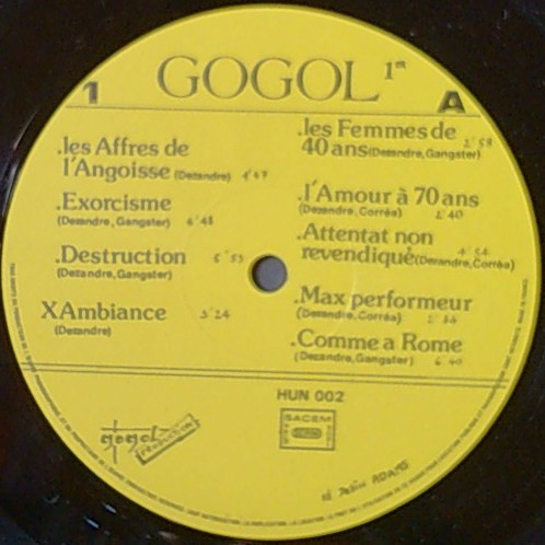 Gogol + Mau-Maus - Les Affres De L'Angoisse | Gogol Production (HUN 002) - 3 Gogol + Mau-Maus - Les Affres De L'Angoisse | Gogol Production (HUN 002) - 3