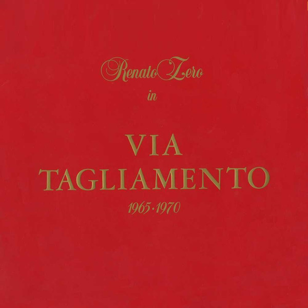 Renato Zero - Via Tagliamento 1965●1970 | Zerolandia (PL 31660) - main