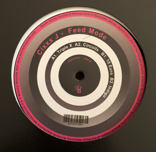 Cixxx J - Feed Mode | Bosconi Records (Bosco047)