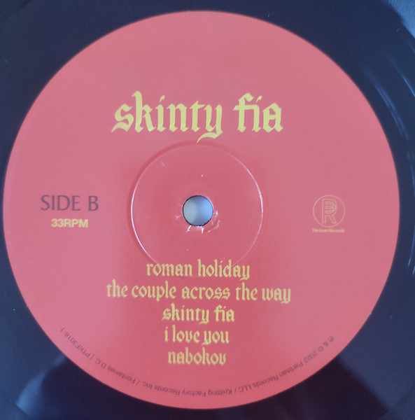 Fontaines D.C. - Skinty Fia | Partisan Records (PTKF3016-1) - 4 Fontaines D.C. - Skinty Fia | Partisan Records (PTKF3016-1) - 4