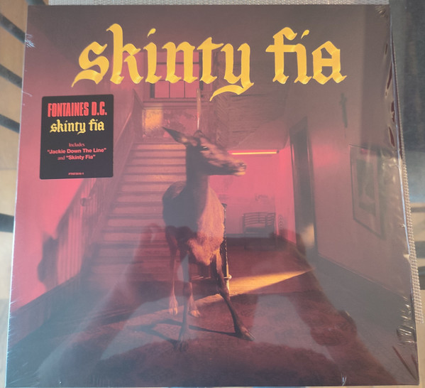 Fontaines D.C. - Skinty Fia | Partisan Records (PTKF3016-1) - main Fontaines D.C. - Skinty Fia | Partisan Records (PTKF3016-1) - main