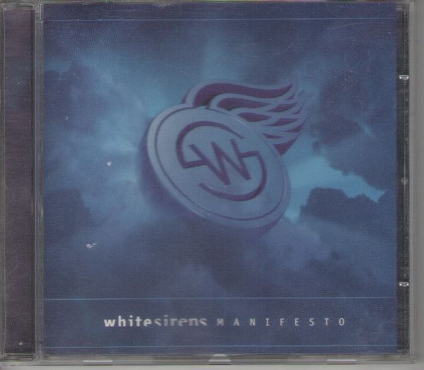 White Sirens - Manifesto | Creative Vibes (CVCD015)