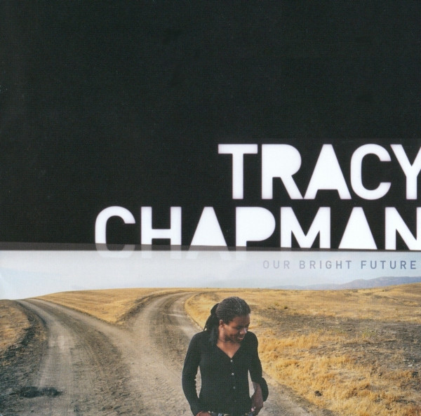 Tracy Chapman - Our Bright Future | Elektra (7567-89821-2)