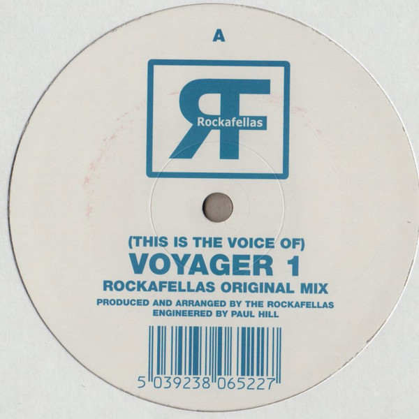 Rockafellas - (This Is The Voice Of) Voyager 1 | Rockafellas Recordings (CCOM 010) - main