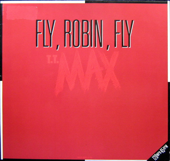 T.T. Max - Fly, Robin, Fly | Dean Records (609 117)
