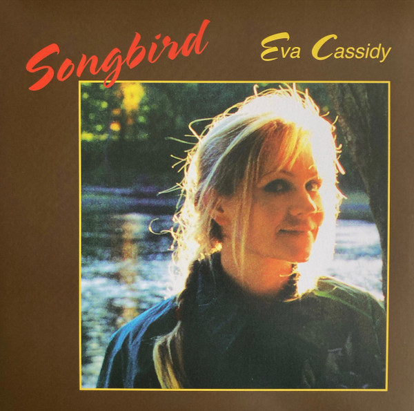 Eva Cassidy - Songbird | Blix Street Records (G8-10145) - main Eva Cassidy - Songbird | Blix Street Records (G8-10145) - main