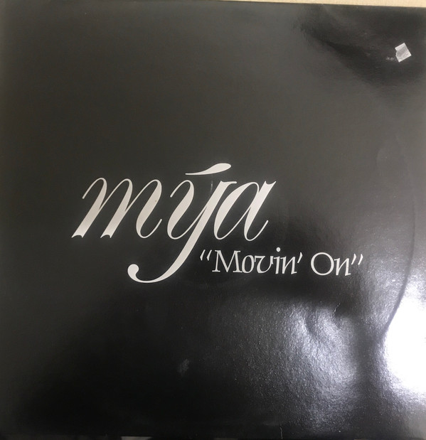 Mya - Movin' On | Interscope Records (UNV 9816) - main Mya - Movin' On | Interscope Records (UNV 9816) - main