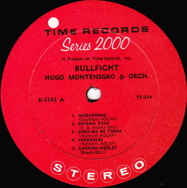 Hugo Montenegro And His Orchestra - Bullfight | Time Records (S/2132) - 3 Hugo Montenegro And His Orchestra - Bullfight | Time Records (S/2132) - 3