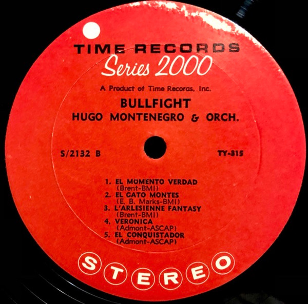 Hugo Montenegro And His Orchestra - Bullfight | Time Records (S/2132) - 4 Hugo Montenegro And His Orchestra - Bullfight | Time Records (S/2132) - 4