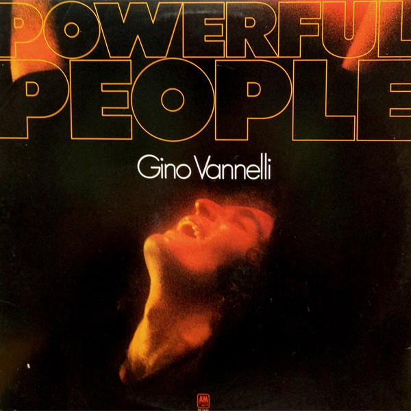 Gino Vannelli - Powerful People | A&M Records (SP-3630) - main