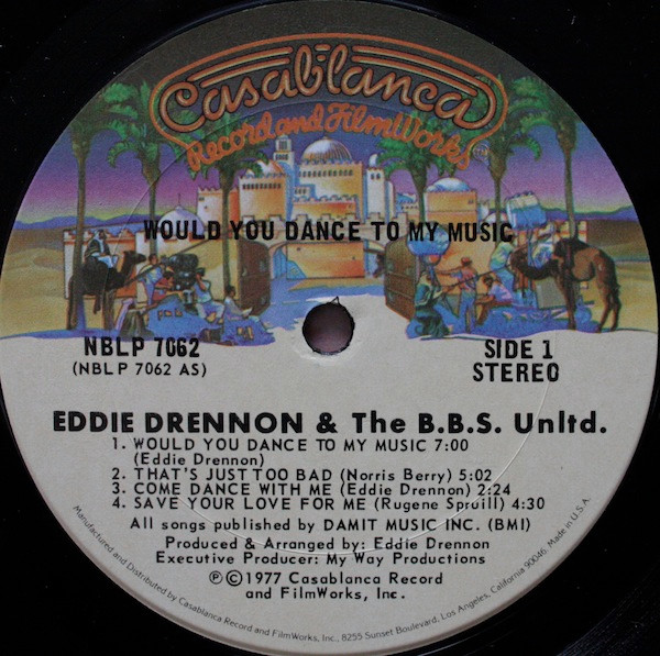 Eddie Drennon & The B.B.S. Unlimited - Would You Dance To My Music | Casablanca (NBLP 7062) - 3 Eddie Drennon & The B.B.S. Unlimited - Would You Dance To My Music | Casablanca (NBLP 7062) - 3