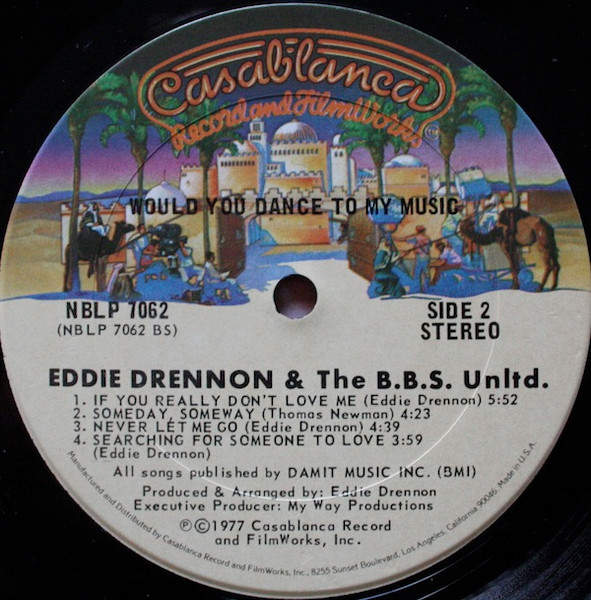 Eddie Drennon & The B.B.S. Unlimited - Would You Dance To My Music | Casablanca (NBLP 7062) - 4 Eddie Drennon & The B.B.S. Unlimited - Would You Dance To My Music | Casablanca (NBLP 7062) - 4