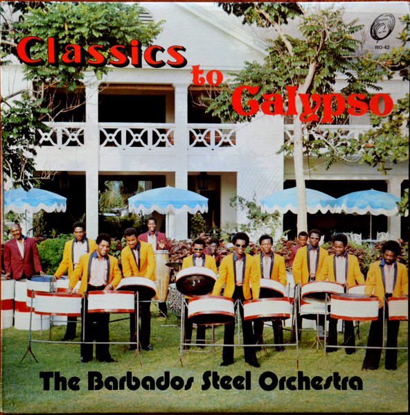 The Barbados Exotic Steel Orchestra - Classics To Calypso | WIRL (WO-42) - main The Barbados Exotic Steel Orchestra - Classics To Calypso | WIRL (WO-42) - main