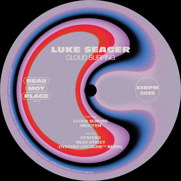 Luke Seager - Cloud Surfing | Beau Mot Plage (BMP104) - 2 Luke Seager - Cloud Surfing | Beau Mot Plage (BMP104) - 2
