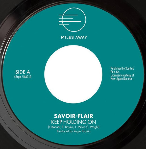 Savoir-Flair - Keep Holding On | Miles Away (MA012)