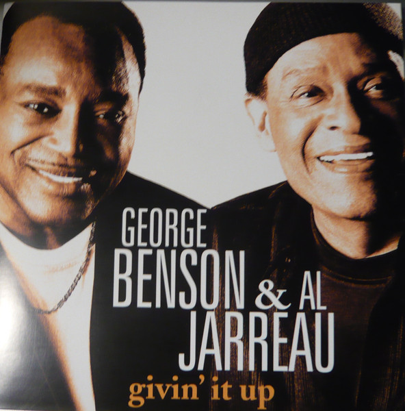 George Benson & Al Jarreau - Givin' It Up | Concord Records (0888072231627) - main George Benson & Al Jarreau - Givin' It Up | Concord Records (0888072231627) - main