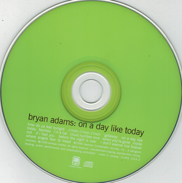 Bryan Adams - On A Day Like Today | A&M Records (31454 1014 2) - 3 Bryan Adams - On A Day Like Today | A&M Records (31454 1014 2) - 3