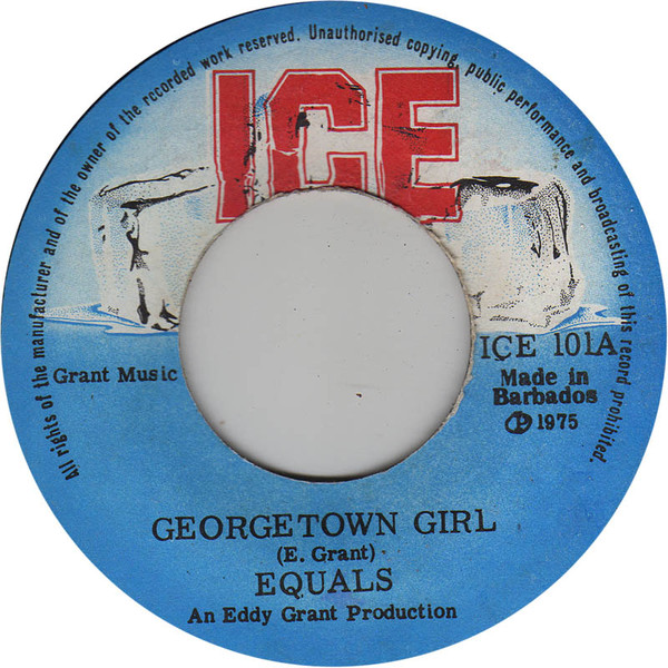 The Equals - Georgetown Girl / North West | ICE (ICE 101) - 2 The Equals - Georgetown Girl / North West | ICE (ICE 101) - 2