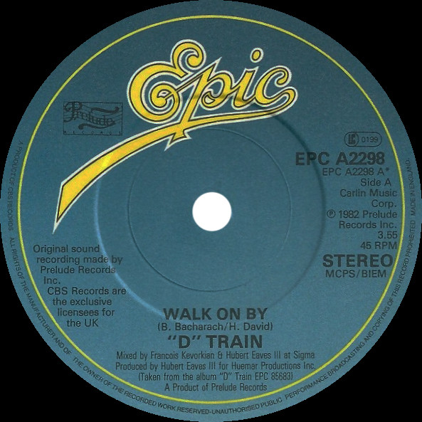 D-Train - Walk On By | Epic (EPC A2298) - 2