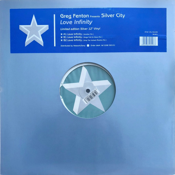 Greg Fenton Presents Silver City - Love Infinity | Silver City Records (GFJMT1)