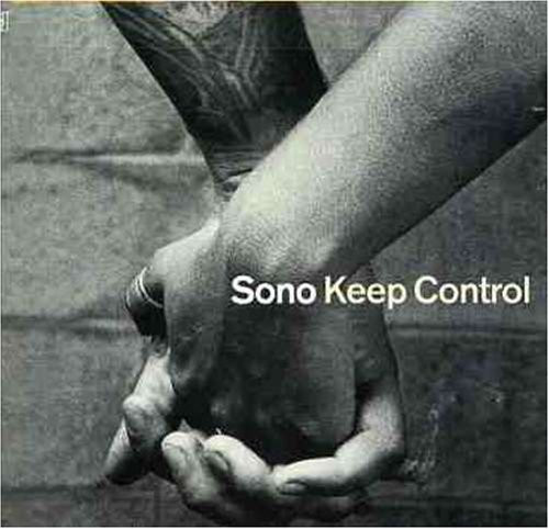 Sono - Keep Control (The Remixes) | Groovilicious (GM 251) - 3