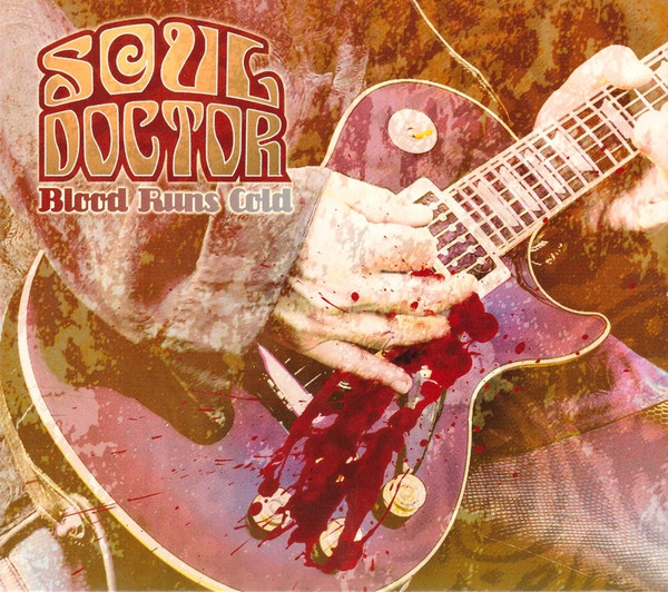 Soul Doctor - Blood Runs Cold | Metal Heaven (METAL HEAVEN 00040)