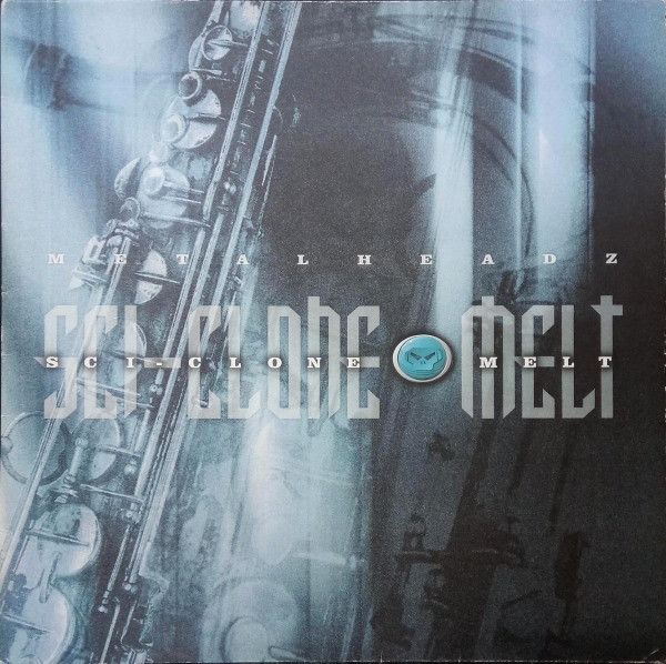 Sci-Clone - Melt / O.D. | Metalheadz (MET H 029)