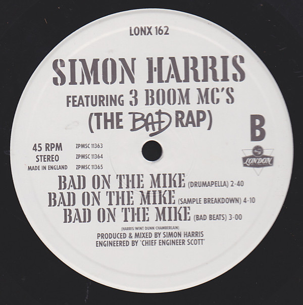 Simon Harris Featuring 3 Boom MC's - Bad On The Mike | London Records (LONX 162) - 4 Simon Harris Featuring 3 Boom MC's - Bad On The Mike | London Records (LONX 162) - 4