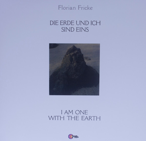 Florian Fricke - Die Erde Und Ich Sind Eins = I Am One With The Earth | Wah Wah Records (LPS190) - main