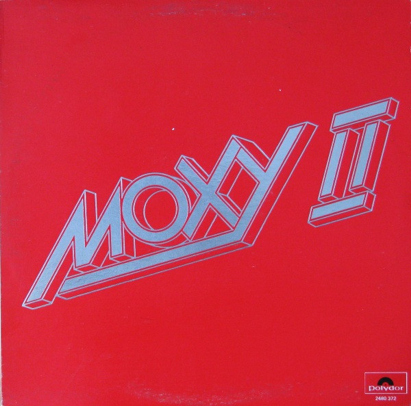 Moxy - Moxy II | Polydor (2480 372) - main Moxy - Moxy II | Polydor (2480 372) - main
