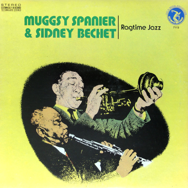 Muggsy Spanier & Sidney Bechet - Ragtime Jazz | Olympic Records (7113)
