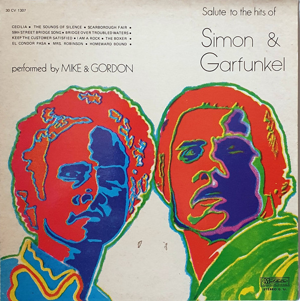 Mike & Gordon - Salute To The Hits Of Simon & Garfunkel | Musidisc (30 CV 1307)