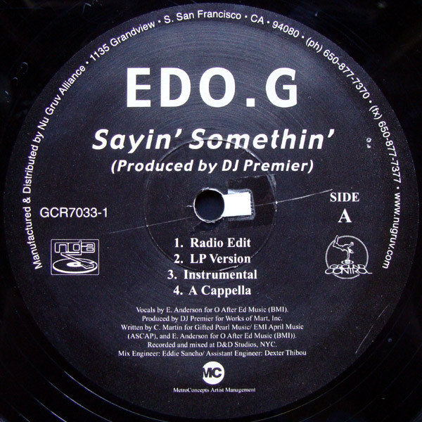 Ed O.G - Sayin' Somethin' / What U Know | Ground Control Records (GCR7033-1) - main Ed O.G - Sayin' Somethin' / What U Know | Ground Control Records (GCR7033-1) - main
