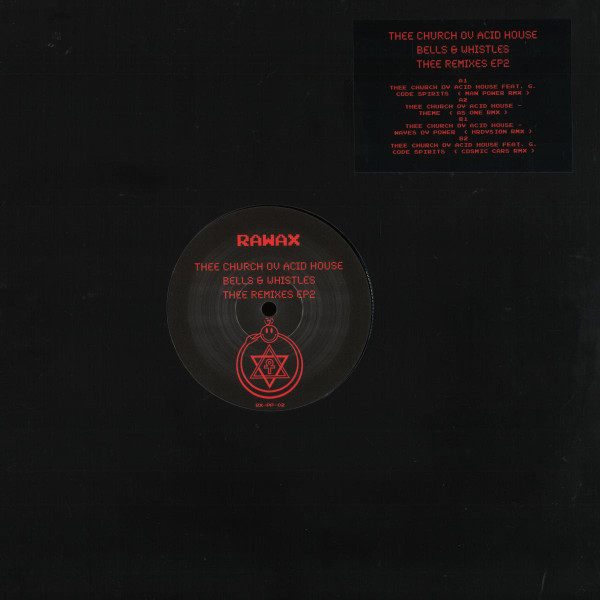 Thee Church Ov Acid House - Bells & Whistles (Thee Remixes Ep 2) | Rawax Motor City Edition (RX-PP-02) - main